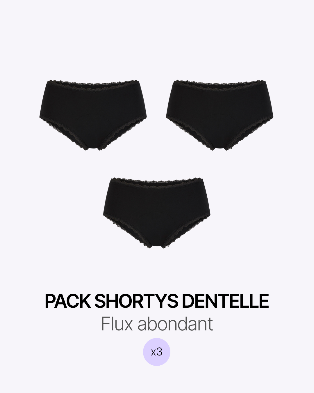 Pack menstruel trio shortys dentelle