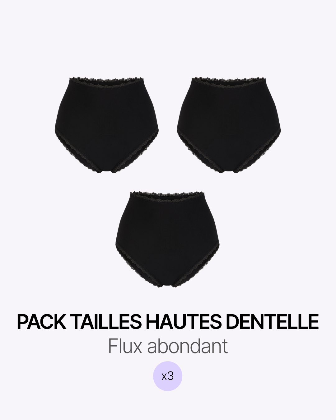 Pack menstruel trio culottes taille haute dentelle - Moodz.co